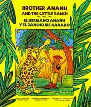Tapa de Brother Anansi and the Cattle Ranch/El hermano Anansi y el rancho de ganado