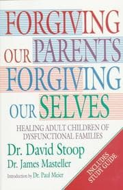 Tapa de Forgiving our parents, forgiving ourselves