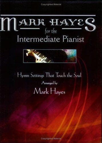 Tapa de Mark Hayes for the Intermediate Pianist