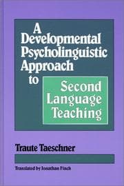 Tapa de A developmental psycholinguistic approach to second language teaching