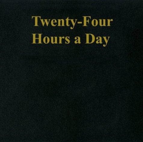 Tapa de Twenty-Four Hours a Day Large Print