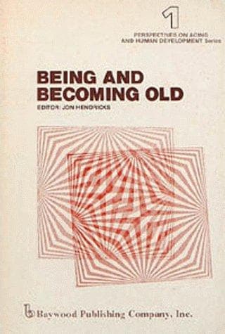 Tapa de Being and becoming old