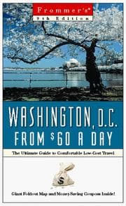 Tapa de Frommer's Washington D.C. from $60 a day : the ultimate guide to comfortable low-cost travel
