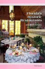 Tapa de Florida's historic restaurants and their recipes
