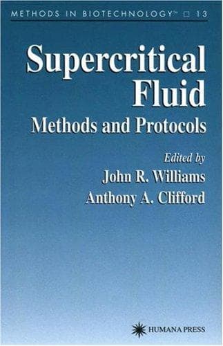 Tapa de Supercritical Fluid Methods and Protocols (Methods in Biotechnology)