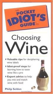 Tapa de Pocket Idiot's Guide to Choosing Wine (The Pocket Idiot's Guide)