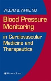 Tapa de Blood Pressure Monitoring in Cardiovascular Medicine and Therapeutics (Contemporary Cardiology)