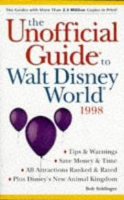 Tapa de Unofficial Guide to Walt Disney World and Epcot 1998