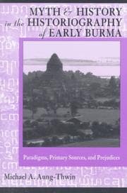 Tapa de Myth & History In Historiography of Early Burma