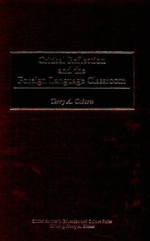 Tapa de Critical reflection and the foreign language classroom