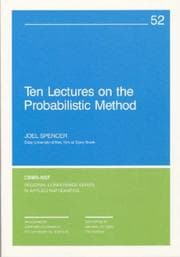 Tapa de Ten Lectures on the Probabilistic Method (Cbms-Nsf Regional Conference Series in Applied Mathematics, No 52)