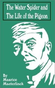 Tapa de The Water Spider and the Life of the Pidgeon