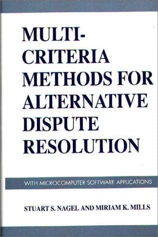 Tapa de Multi-criteria methods for alternative dispute resolution, with microcomputer software applications