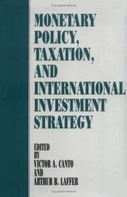 Tapa de Monetary policy, taxation, and international investment strategy