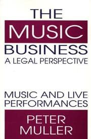 Tapa de The Music Business-A Legal Perspective