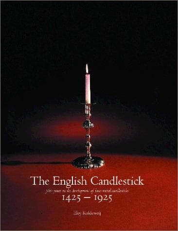 Tapa de The English candlesticks, 1425-1925