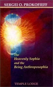Tapa de The Heavenly Sophia and the Being Anthroposophia