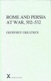 Tapa de Rome and Persia at War, 502-532 (ARCA, Classical and Medieval Texts, Papers and Monographs 37) (Arca, 37)