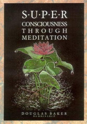 Tapa de Superconsciousness Through Meditation