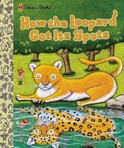 Tapa de How the Leopard Got Its Spots