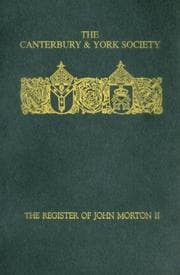 Tapa de The Register of John Morton, Archbishop of Canterbury 1486-1500