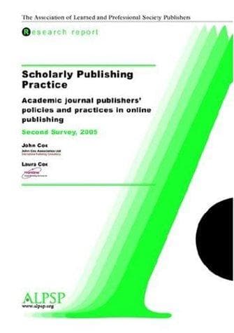 Tapa de Scholarly Publishing Practice, Second Survey