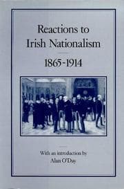 Tapa de Reactions To Irish Nationalism, 1865-1914