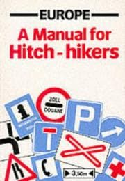 Tapa de Europe - A Manual for Hitch-Hikers (Europe Series)