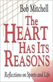 Tapa de The Heart Has Its Reasons
