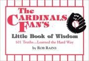 Tapa de The Cardinals fan's little book of wisdom