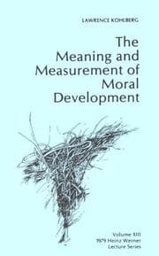 Tapa de The meaning and measurement of moral development