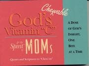 Tapa de God's Chewable Vitamin C for the Spirit of Moms