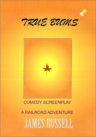 Tapa de True Bums Movie Screenplay Script