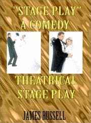 Tapa de Stage Play The Comedy Theatrical Stage Play Script