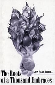 Tapa de The roots of a thousand embraces