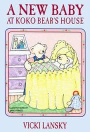 Tapa de A New Baby at Koko Bear's House (Lansky, Vicki)