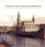 Tapa de Dresden in the ages of splendor and enlightenment