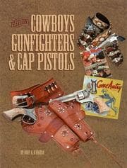 Tapa de Television's cowboys gunfighters & cap pistols