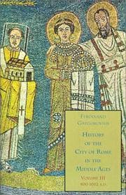 Tapa de History of the City of Rome in the Middle Ages, Vol. 3, 800-1002 A.D
