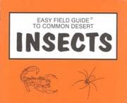 Tapa de Easy Field Guide to Common Desert Insects
