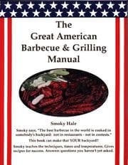 Tapa de The Great American Barbecue and Grilling Manual