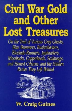 Tapa de Civil War gold and other lost treasures