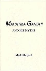 Tapa de Mahatma Gandhi and His Myths