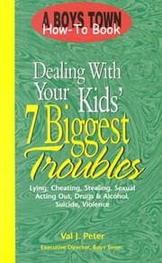 Tapa de Dealing with your kids' 7 biggest troubles
