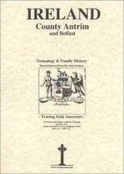 Tapa de County Antrim & Belfast Genealogy and Family History
