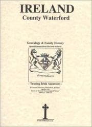 Tapa de County Waterford, Ireland, Genealogy & Family History, special extracts from the IGF archives