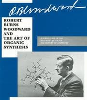 Tapa de Robert Burns Woodward and the Art of Organic Synthesis
