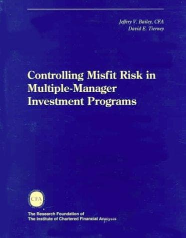 Tapa de Controlling misfit risk in multiple-manager investment programs