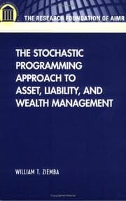 Tapa de The Stochastic Programming Approach to Asset, Liability, and Wealth Management