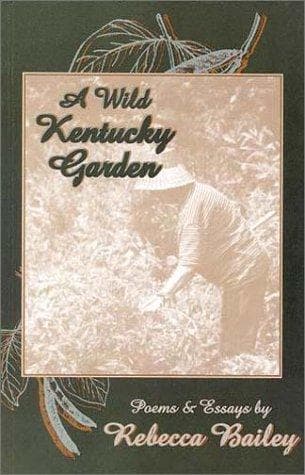 Tapa de A wild Kentucky garden